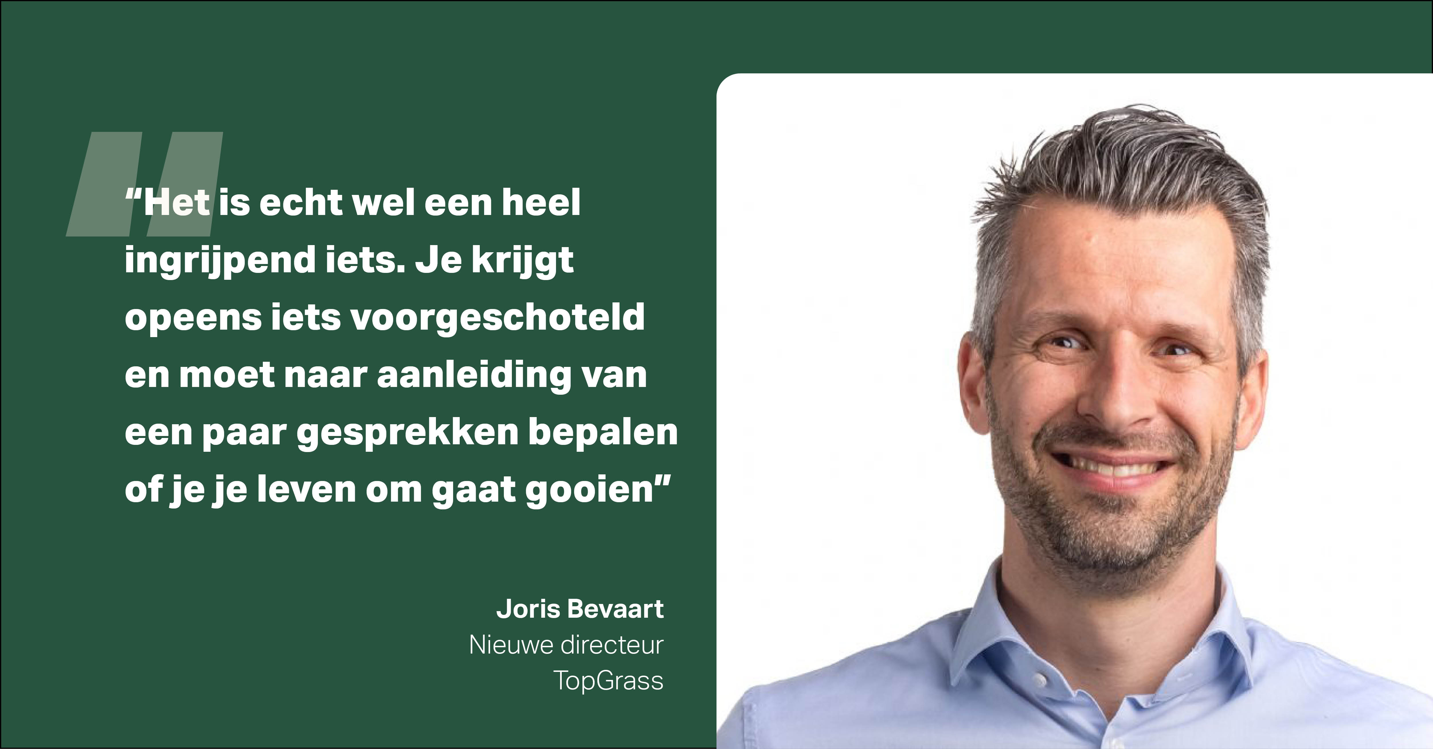TopGrass - quote Joris Bevaart
